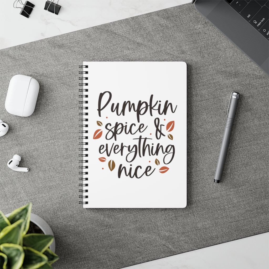 Pumpkin Spice & Everything Nice (White)